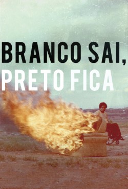 Branco Sai, Preto Fica Torrent (2015)